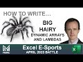 Writing BIG dynamic arrays and LAMBDAs