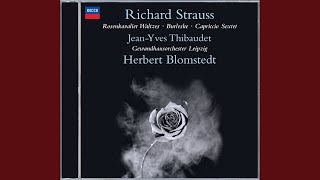 R. Strauss: Der Rosenkavalier, Op. 59: Sequences of Waltzes: Second Sequence of Waltzes