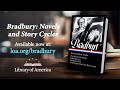 Library of America Introduces “Ray Bradbury: Novels & Story Cycles”