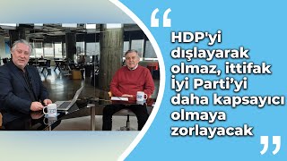 KONDA Genel Müdürü Ağırdır: HDP kendi adayını çıkarırsa Cumhurbaşkanlığı seçimi ikinci tura kalır