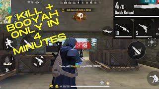 7 Kill And Booyah Only In 4 Minutes  | #freefire