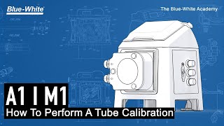 How To Perform A Tube Calibration: A1 | M1 Peristaltic Metering Pump