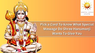 💌 Special message 💌 and Insights from ❤️ Shree Hanuman ❤️  Pick a Card 🔮 Tarot Reading 2024