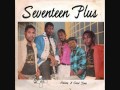 Seventeen Plus...Raggamuffin...Best of Seventeen Plus (V.I Soca)