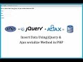 How to Insert Data Using jQuery & Ajax serialize Method in PHP