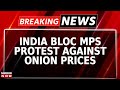 Unique Protest Against Inflation | INDIA Bloc MPs Protest Against Onion Prices | Breaking News