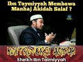 Ibn Taymiyyah Membawa Manhaj Akidah Salaf ?