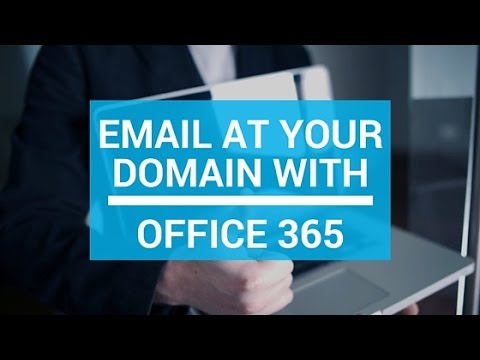 How to set up email at your domain with Office 365 How to set up email at your domain with Office 365