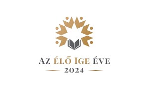 Az élő Ige éve – 2024