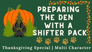 AUDIO RP | Preparing The Den With The Pack [F4A] [Multi-Listener]