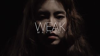 메이다니(MAYDONI) - 약해(Weak) (Official Video)