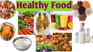 Healthy Food vocabulary/healthy Food name in English with pictures/educational vedio for kids/