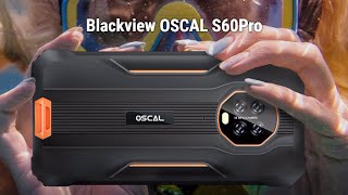 Blackview OSCAL S60 Pro Introduction \u0026 AliExpress 328 Promotion!