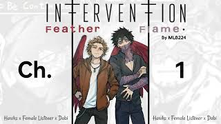 Intervention - Feather and Flame | Chapter 1 | Hawks x Female Listener x Dabi MINI SERIES Fanfiction