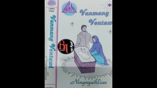 Ningngaihlian :: VANMANG VONTAWI - Kikhopna Thupi (Lyrics)