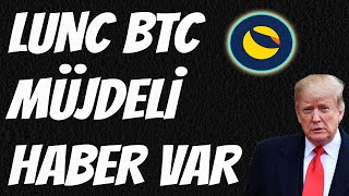 LUNC BÜYÜK YÜKSELİŞ GELEBİLİR ! BTC İÇİN REZERV ONAYI ACİL