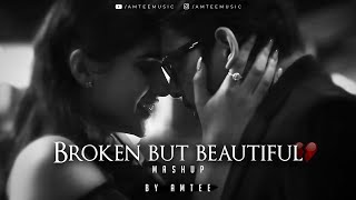 Broken But Beautiful Mashup 2023 | Amtee | Sidharth Shukla | Vishal Mishra | Akhil Sachdeva