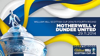 Motherwell 1-2 Dundee United | William Hill Scottish Cup 2014-15 Fourth Round