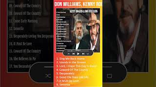 Don Williams, Kenny Rogers Greatest Hits Collection Full Album HQ ｜ Old Country Hits #shorts