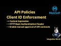 Client ID Enforcement Policy - API Policies - Mule4