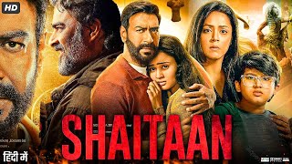 Shaitaan 2024 | Ajay Devgn & R. Madhavan | Lasted Bollywood Action Hindi Movie