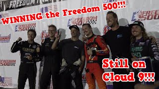 I WON the 2021 FREEDOM 500!!! How did I pull it off????