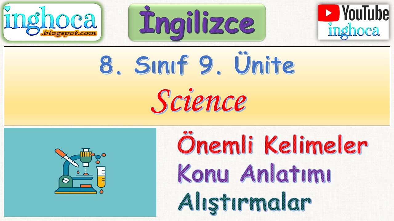 Ingilizce 8 Sınıf 9 ünite ''Science'' Konu Anlatımı Alıştırmalar önemli ...