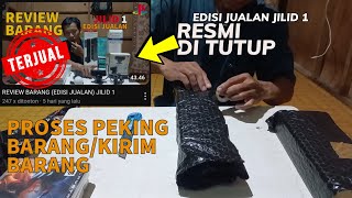 PROSES PEKING BARANG/KIRIM BARANG (EDISI JUALAN) JILID 1