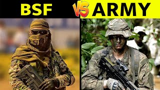 Indian Army Vs BSF - Indian Army \u0026 Border Security Force Comparison In Hindi - Wonder Facts Hindi