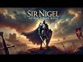 Sir Nigel ⚔️🌟 | A Tale of Chivalry and Adventure | Arthur Conan Doyle