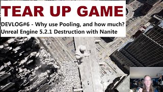 Tear Up Game - Object Pooling Unreal Engine 5 Destruction CHAOS Matrix UE5.2.1 - DevLog #6 GDC EPIC
