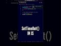 🤩😱 Useful setTimeOut() Function in JavaScript! #shorts #javascript #programming #youtubeshorts