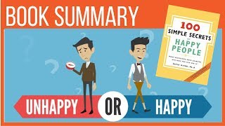 100 Simple Secrets of Happy People by David Niven - (Animated Book Summary)