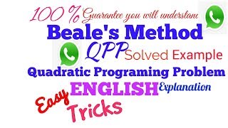 Solved Problem on Beale's Method Quadratic Programing Problem QPP in English| Operation Research