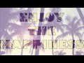 Dave Garci - Enjoy The Happiness (Available July 18th)