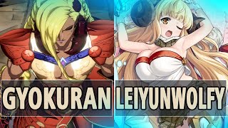 GBVSR:🔥Gyokuran (Beelzebub) Vs LeiYunWolfy (Anila)🔥| High Level Gameplay.