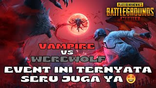 VAMPIRE VS WEREWOLF KOK ADA VENOM JUGA? 🤔 - PUBG Mobile (Malaysia/Indonesia)