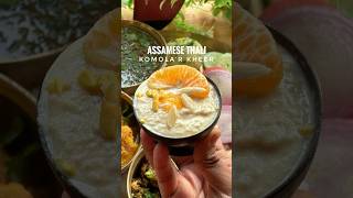 Thalis from India - Season 1: Assam Episode 4: Komola’r Kheer #recipe