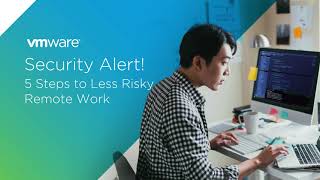 5 Steps to Less Risky Remote Work
