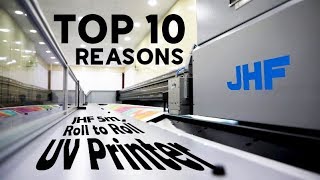 10 Reasons to have the JHF 5m Roll to Roll UV Printer