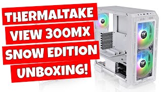 Thermaltake View 300 MX TG Snow Edition Unboxing & First Look & Live Chat Q&A Stream