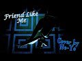 [Gmod] Friend Like Me | A Night of Magic