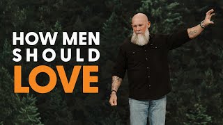 Love Is... - Stand Firm & Act Like Men: Wk 6