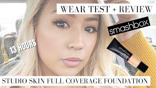 13-HR WEAR TEST + REVIEW | New Smashbox Studio Skin Full Coverage 24-Hour Foundation on Oily Skin