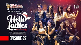 Hello Ladies | Samira Mahi, Tania Brishty, Tasnuva Tisha, Mahima | Episode 27 | Bangla Natok 2022