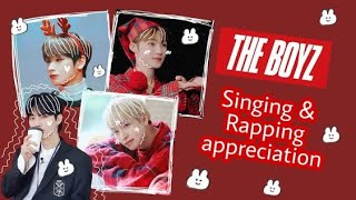 THE BOYZ Singing & Rapping Appreciation