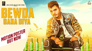 Bewda Bana Diya (Motion Poster) : Amanraj Gill | Priya Soni | Haryanvi Song