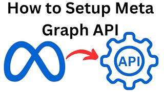 How to Setup Meta Graph API