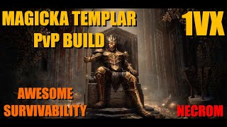 ESO Magicka Templar PvP Build 1vX Setup with Footage!