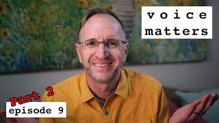 Really dealing with PERFORMANCE ANXIETY - Voice Matters (Ep. 9 part 2)